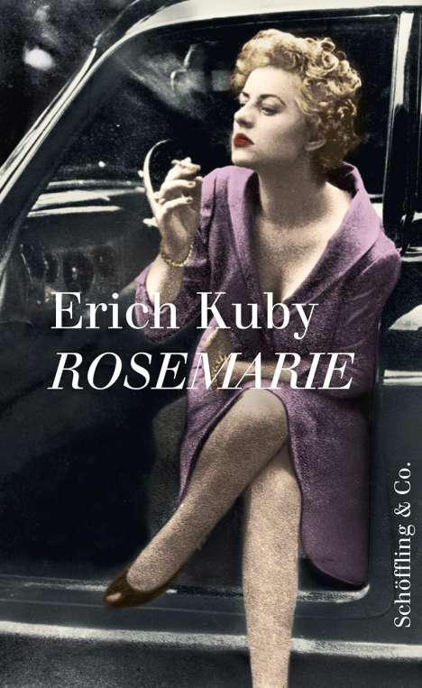 Erich Kuby: Rosemarie, Buch