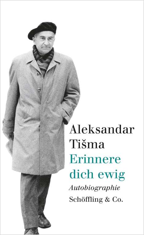 Aleksandar Tisma: Erinnere dich ewig, Buch