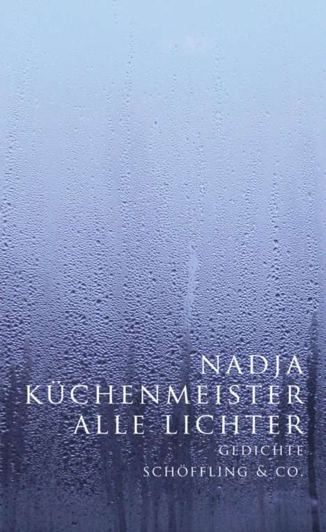 Nadja Küchenmeister: Alle Lichter, Buch