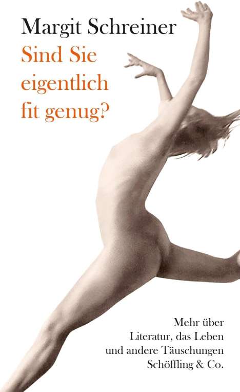 Margit Schreiner: Sind Sie eigentlich fit genug?, Buch