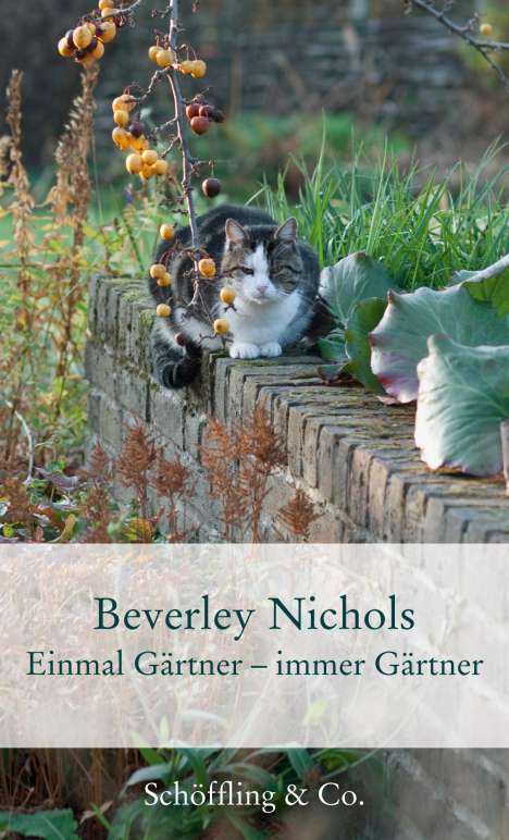 Beverley Nichols: Einmal Gärtner - immer Gärtner, Buch