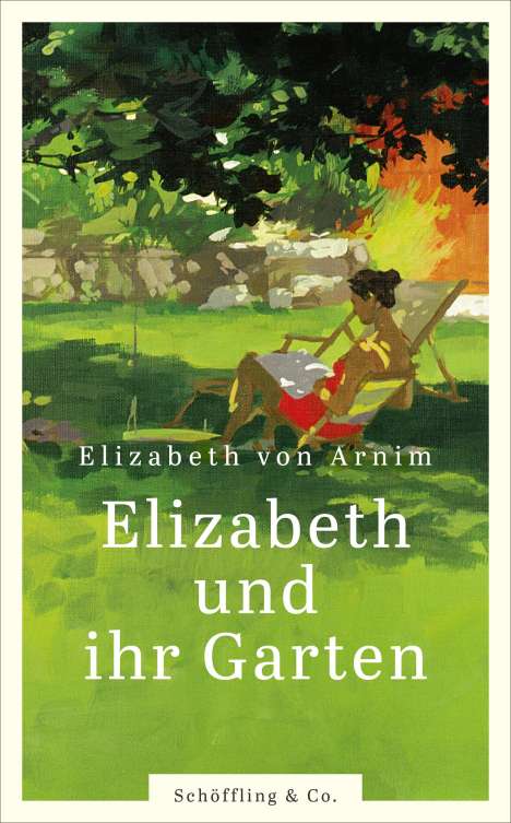 Elizabeth von Arnim: Elizabeth und ihr Garten, Buch
