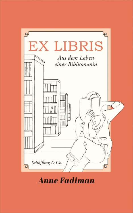 Anne Fadiman: Ex Libris, Buch