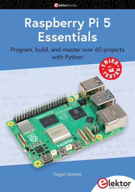 Dogan Ibrahim: Raspberry Pi 5 Essentials, Buch