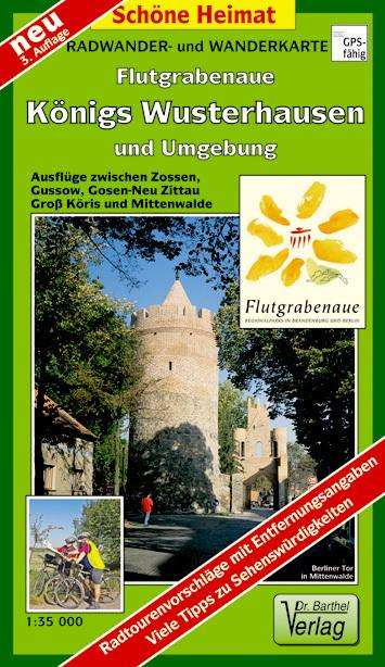 Flutgrabenaue Königs Wusterhausen und Umgebung 1 : 35 000. Radwander- und Wanderkarte, Karten