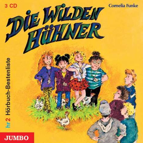 Cornelia Funke: Die Wilden Hühner, 3 CDs