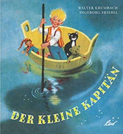 Walter Krumbach: Krumbach, W: Der kleine Kapitän, Buch