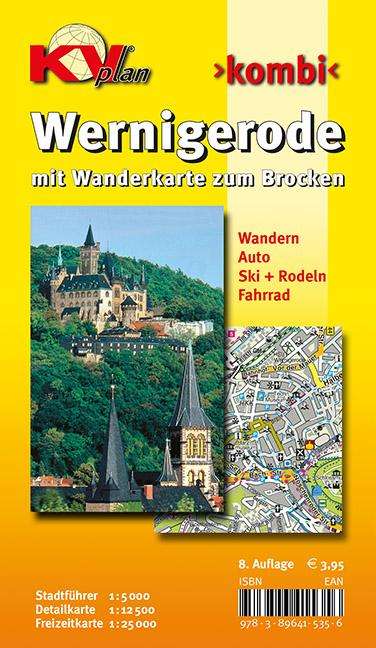 Wernigerode, KVplan, Wanderkarte/Freizeitkarte/Stadtplan, 1:25.000 / 1:12.500 / 1:5.000, Karten