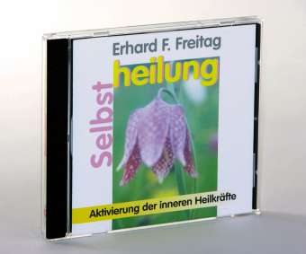 Erhard F. Freitag: Selbstheilung. CD, CD