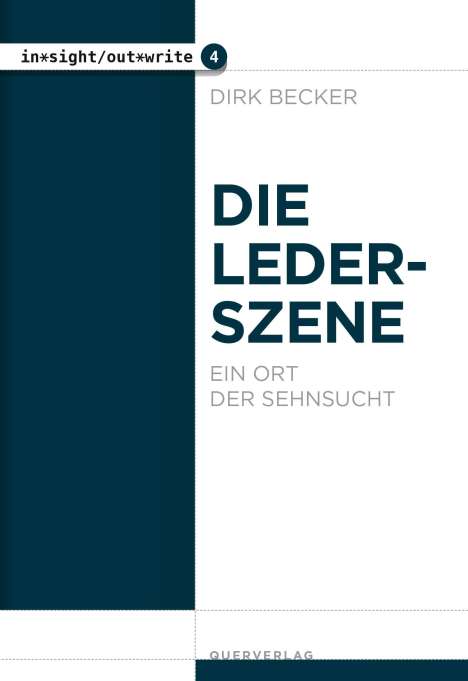 Dirk Becker: Becker, D: Lederszene, Buch