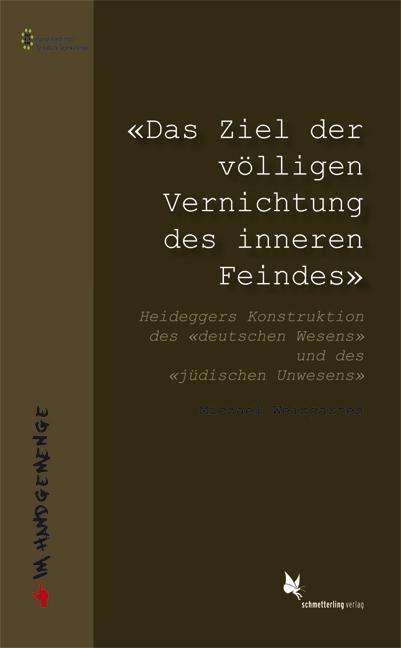 Michael Weingarten: «Das Ziel der völligen Vernichtung des inneren Feindes»., Buch