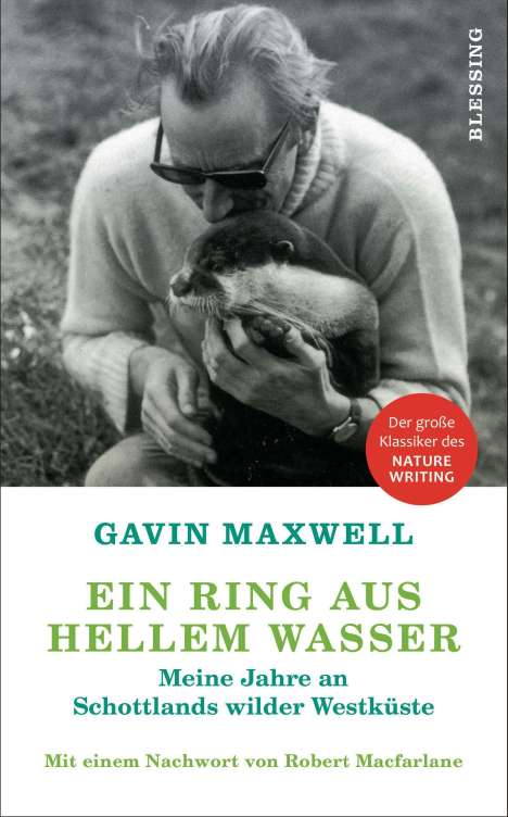 Gavin Maxwell: Ein Ring aus hellem Wasser, Buch