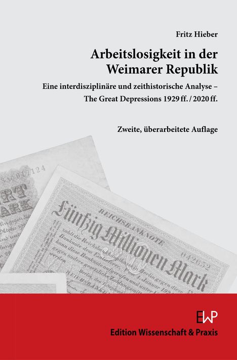 Fritz Hieber: Hieber, F: Arbeitslosigkeit in der Weimarer Republik, Buch