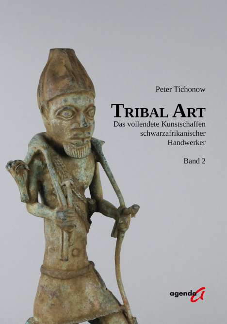 Peter Tichonow: Tribal Art, Buch