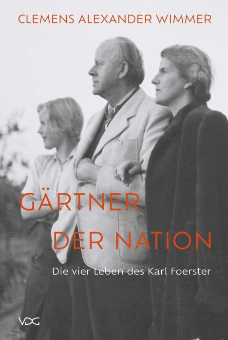 Clemens Alexander Wimmer: Gärtner der Nation, Buch