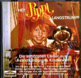Astrid Lindgren: Hey Pippi Langstrumpf. CD, CD