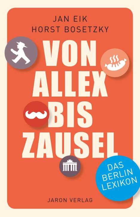 Jan Eik: Von Allex bis Zausel, Buch