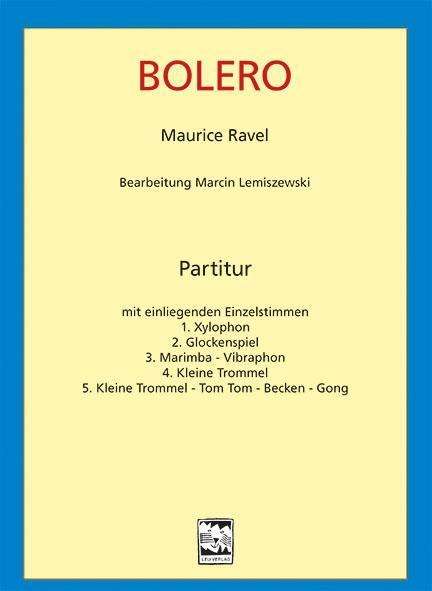 Bolero Quintett für Schlagwerk, Buch