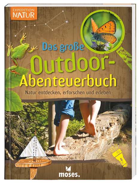 Bärbel Oftring: Expedition Natur - Das große Outdoor-Abenteuerbuch, Buch