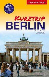 Susanne Kilimann: Reiseführer Kurztrip Berlin, Buch