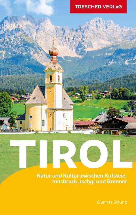 Gunnar Strunz: Reiseführer Tirol, Buch