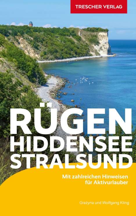 Grazyna Kling Wolfgang Kling: Reiseführer Rügen, Hiddensee, Stralsund, Buch