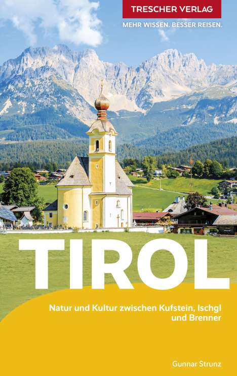 Gunnar Strunz: TRESCHER Reiseführer Tirol, Buch