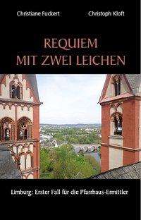 Christiane Fuckert: Requiem mit zwei Leichen, Buch