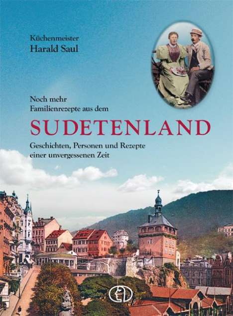 Harald Saul: Saul, H: Noch mehr Familienrezepte a. d. Sudetenland, Buch