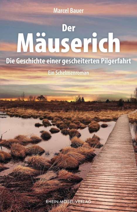 Marcel Bauer: Der Mäuserich, Buch