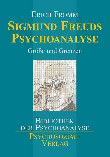Erich Fromm: Sigmund Freuds Psychoanalyse, Buch