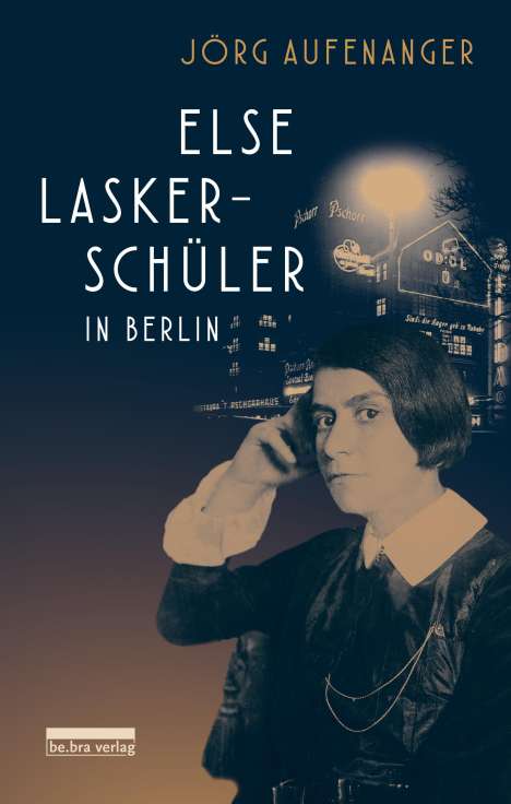 Jörg Aufenanger: Else Lasker-Schüler in Berlin, Buch