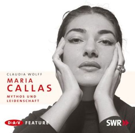 Claudia Wolff: Maria Callas, CD