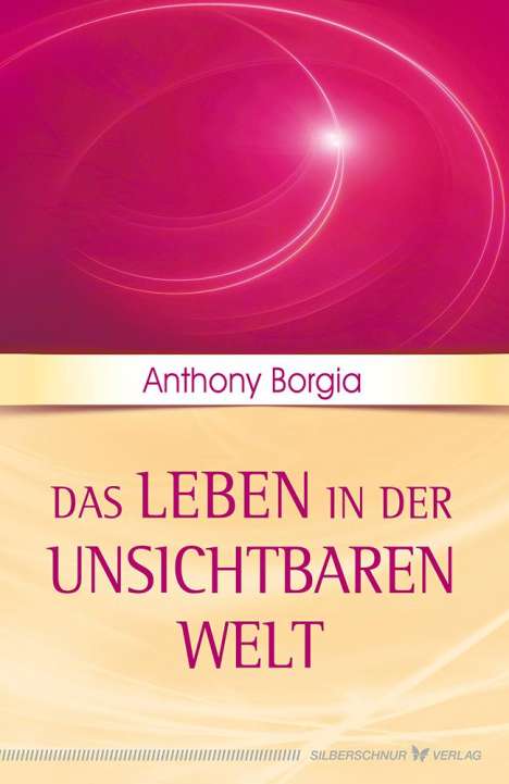 Anthony Borgia: Das Leben in der unsichtbaren Welt, Buch