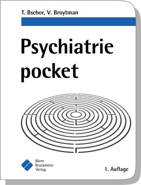 Tom Bschor: Psychiatrie pocket, Buch