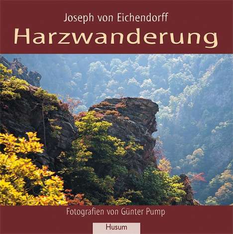 Joseph von Eichendorff: Harzwanderung, Buch