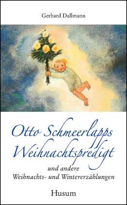 Gerhard Dallmann: Dallmann, G: Weihnachts- und Wintererzählungen, Buch