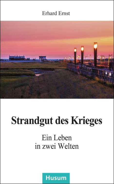 Erhard Ernst: Ernst, E: Strandgut des Krieges, Buch