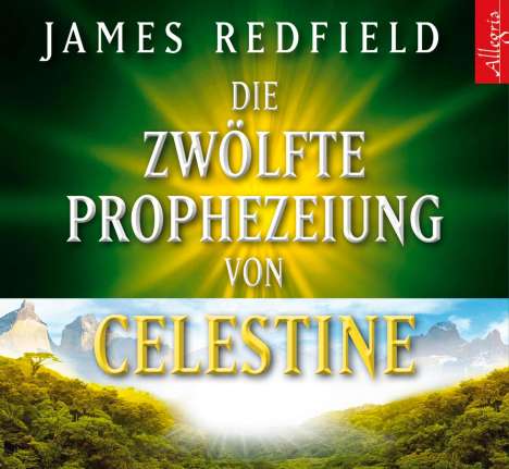 James Redfield: Die zwölfte Prophezeiung von Celestine, 6 CDs