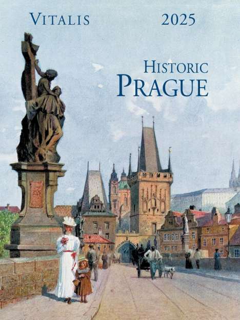 Václav u. a. Jansa: Historic Prague 2025, Kalender