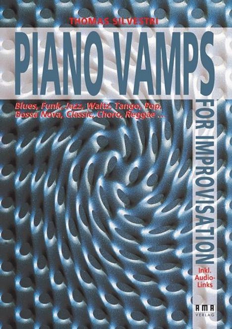 Thomas Silvestri: Piano Vamps for Improvisation, Buch