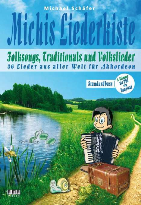 Michael Schäfer: Schäfer, M: Michis Liederkiste: Folksongs, Traditionals und, Buch