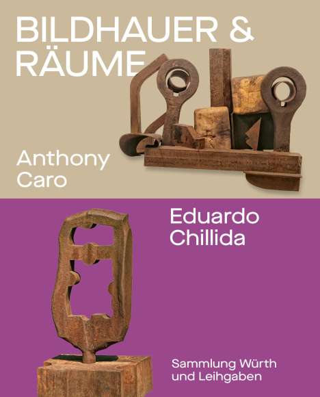 Christoph Becker: Bildhauer und Räume. Anthony Caro und Eduardo Chillida, Buch