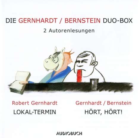 Robert Gernhardt: Die Gernhardt /Bernstein Duo-Box (Lokal-Termin, Hört, hört!), 2 CDs