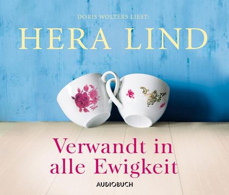 Hera Lind: Verwandt in alle Ewigkeit, 4 CDs