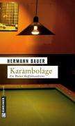 Hermann Bauer: Karambolage, Buch