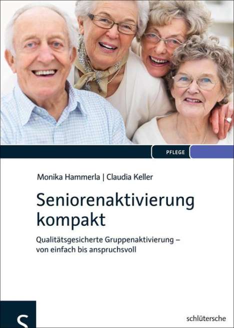 Monika Hammerla: Seniorenaktivierung kompakt, Buch