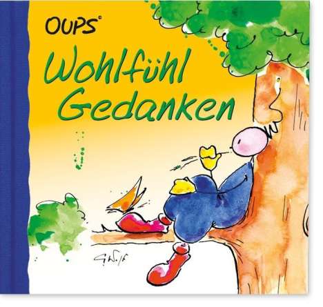 Hörtenhuber, K: Oups Minibuch - Wohlfühlgedanken, Buch