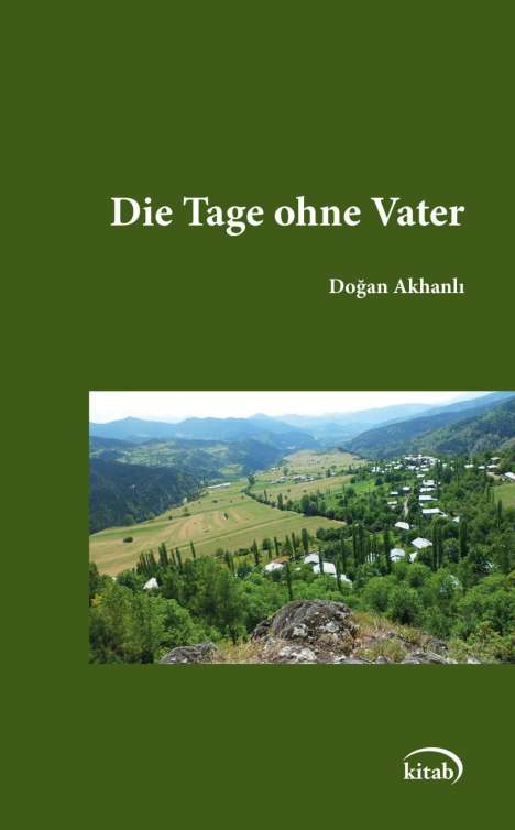 Dogan Akhanli: Die Tage ohne Vater, Buch