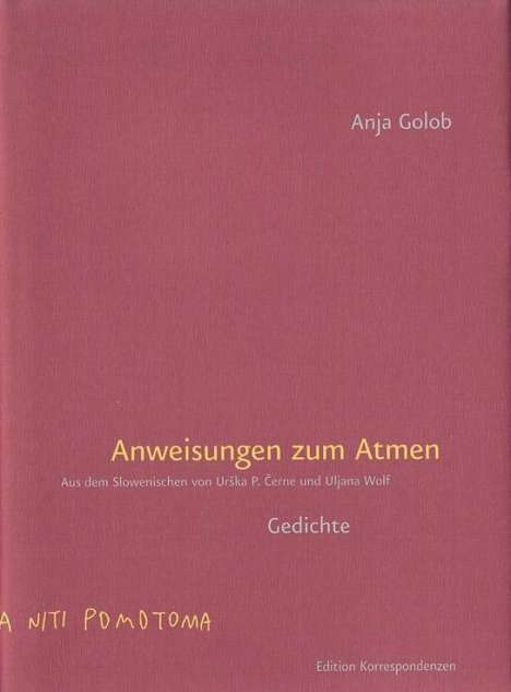 Anja Golob: Anweisungen zum Atmen, Buch